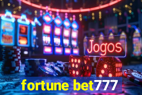 fortune bet777